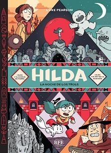 HILDA. LA NOCHE DE LOS TROLS | 9788416985654 | PEARSON, LUKE | Llibreria Aqualata | Comprar libros en catalán y castellano online | Comprar libros Igualada