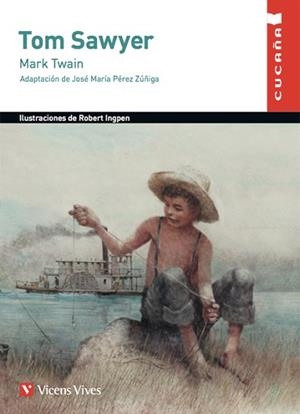 TOM SAWYER (CUCAÑ?A) | 9788468201047 | ANTON GARCIA, FRANCESC/PALAZZO EDITIONS, LTD/PEREZ ZUÑIGA, JOSE Mª | Llibreria Aqualata | Comprar libros en catalán y castellano online | Comprar libros Igualada