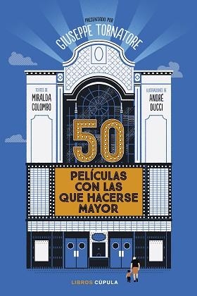 50 PELÍCULAS CON LAS QUE HACERSE MAYOR | 9788448040567 | TORNATORE, GIUSEPPE | Llibreria Aqualata | Comprar libros en catalán y castellano online | Comprar libros Igualada