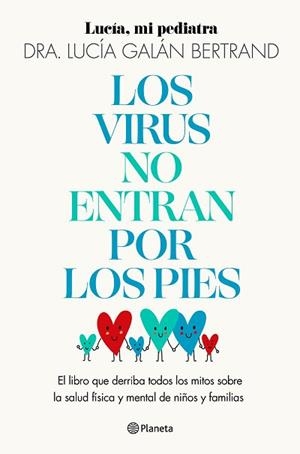 VIRUS NO ENTRAN POR LOS PIES, LOS | 9788408283454 | GALÁN BERTRAND, LUCÍA | Llibreria Aqualata | Comprar libros en catalán y castellano online | Comprar libros Igualada