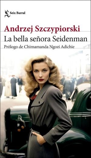 BELLA SEÑORA SEIDENMAN, LA | 9788432242854 | SZCZYPIORSKI, ANDRZEJ | Llibreria Aqualata | Comprar libros en catalán y castellano online | Comprar libros Igualada