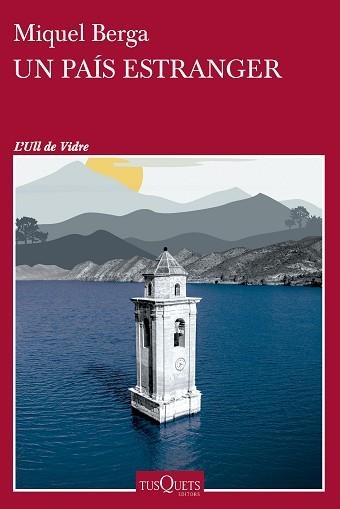 UN PAÍS ESTRANGER | 9788411074001 | BERGA, MIQUEL | Llibreria Aqualata | Comprar llibres en català i castellà online | Comprar llibres Igualada