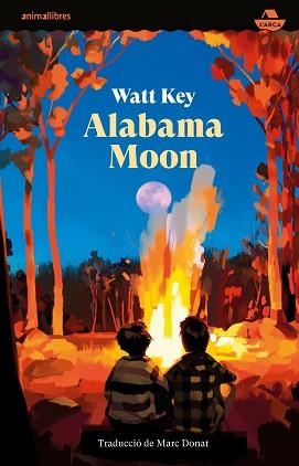 ALABAMA MOON | 9788419659552 | WATT, KEY | Llibreria Aqualata | Comprar libros en catalán y castellano online | Comprar libros Igualada