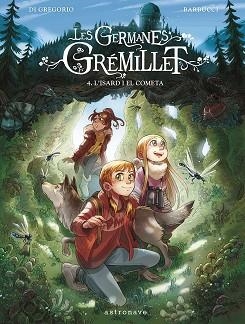 GERMANES GRÉMILLET 4, LES. L'ISARD I EL COMETA | 9788467967555 | DI GREGORIO, GIOVANNI / BARBUCCI, ALESSANDRO | Llibreria Aqualata | Comprar libros en catalán y castellano online | Comprar libros Igualada