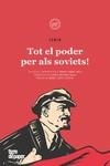 TOT EL PODER PER ALS SOVIETS! | 9788418705694 | LENIN | Llibreria Aqualata | Comprar libros en catalán y castellano online | Comprar libros Igualada