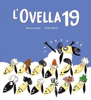 OVELLA 19, L' | 9788419607744 | LACASA, BLANCA | Llibreria Aqualata | Comprar libros en catalán y castellano online | Comprar libros Igualada
