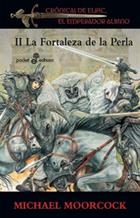 ELRIC DE MELNIBONÉ 2. LA FORTALEZA DE LA PERLA | 9788435018784 | MOORCOCK, MICHAEL | Llibreria Aqualata | Comprar libros en catalán y castellano online | Comprar libros Igualada