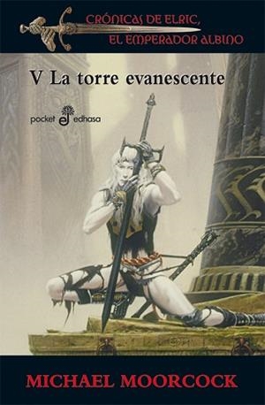 ELRIC DE MELNIBONÉ 5. LA TORRE EVANESCENTE | 9788435018951 | MOORCOCK, MICHAEL | Llibreria Aqualata | Comprar libros en catalán y castellano online | Comprar libros Igualada
