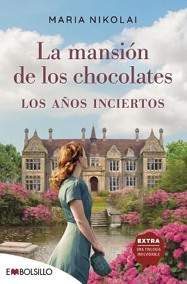 MANSIÓN DE LOS CHOCOLATES 3, LA. LOS AÑOS INCIERTOS | 9788418185588 | NIKOLAI, MARIA | Llibreria Aqualata | Comprar libros en catalán y castellano online | Comprar libros Igualada