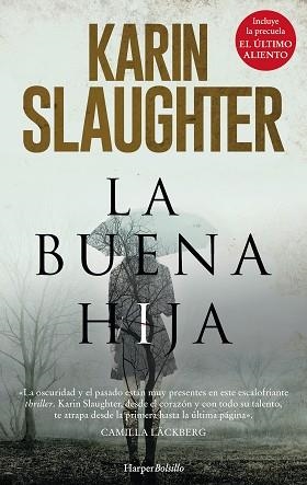 BUENA HIJA, LA | 9788417216191 | SLAUGHTER, KARIN | Llibreria Aqualata | Comprar libros en catalán y castellano online | Comprar libros Igualada