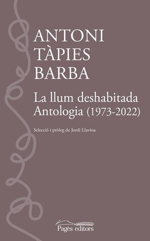 LLUM DESHABITADA, LA | 9788413035109 | TÀPIES BARBA, ANTONI | Llibreria Aqualata | Comprar llibres en català i castellà online | Comprar llibres Igualada