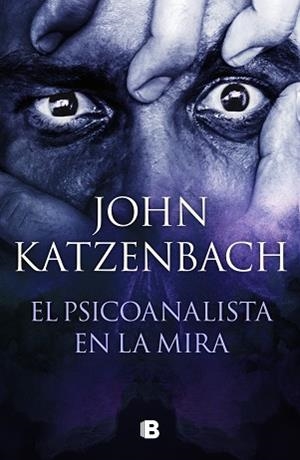 PSICOANALISTA EN LA MIRA, EL | 9788466672658 | KATZENBACH, JOHN | Llibreria Aqualata | Comprar libros en catalán y castellano online | Comprar libros Igualada