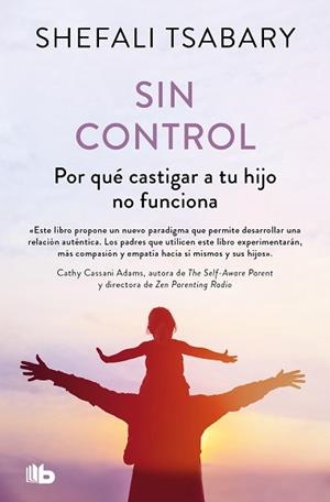 SIN CONTROL | 9788413147819 | TSABARY, DRA. SHEFALI | Llibreria Aqualata | Comprar llibres en català i castellà online | Comprar llibres Igualada