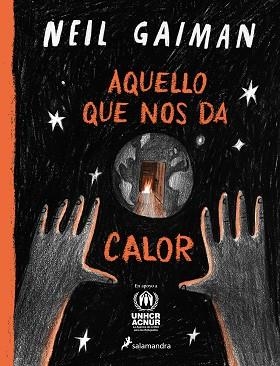 AQUELLO QUE NOS DA CALOR | 9788419275608 | GAIMAN, NEIL | Llibreria Aqualata | Comprar llibres en català i castellà online | Comprar llibres Igualada