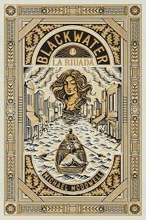 BLACKWATER I. LA RIUADA | 9788419654908 | MCDOWELL, MICHAEL | Llibreria Aqualata | Comprar libros en catalán y castellano online | Comprar libros Igualada