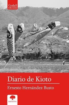 DIARIO DE KIOTO | 9788412791112 | HERNÁNDEZ BUSTO, ERNESTO | Llibreria Aqualata | Comprar libros en catalán y castellano online | Comprar libros Igualada