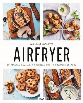 AIRFRYER | 9788411325080 | MARINETTE, GUILLAUME | Llibreria Aqualata | Comprar libros en catalán y castellano online | Comprar libros Igualada