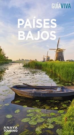 PAÍSES BAJOS (GUIA VIVA 2024) | 9788491587545 | GÓMEZ, IÑAKI / GARCÍA, MARÍA | Llibreria Aqualata | Comprar libros en catalán y castellano online | Comprar libros Igualada