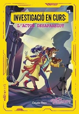 INVESTIGACIÓ EN CURS 1. L'ACTOR DESAPAREGUT | 9788413897356 | STILTON, TEA | Llibreria Aqualata | Comprar llibres en català i castellà online | Comprar llibres Igualada
