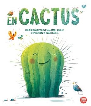 EN CACTUS | 9788418288708 | GÓMEZ AGUILAR, SARA / FERNÁNDEZ SELVA, NOEMÍ | Llibreria Aqualata | Comprar llibres en català i castellà online | Comprar llibres Igualada