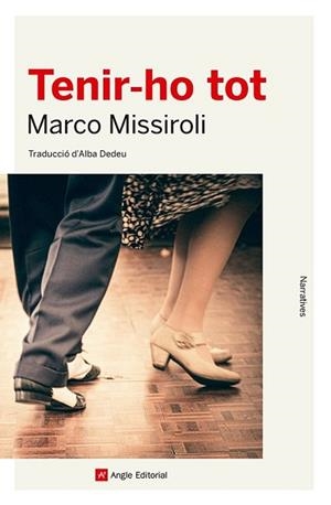 TENIR-HO TOT | 9788410112100 | MISSIROLI, MARCO | Llibreria Aqualata | Comprar llibres en català i castellà online | Comprar llibres Igualada