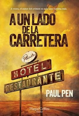 A UN LADO DE LA CARRETERA | 9788410021273 | PEN, PAUL | Llibreria Aqualata | Comprar llibres en català i castellà online | Comprar llibres Igualada