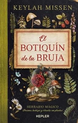 BOTIQUÍN DE LA BRUJA, EL | 9788416344888 | MISSEN, KEYLAH | Llibreria Aqualata | Comprar libros en catalán y castellano online | Comprar libros Igualada