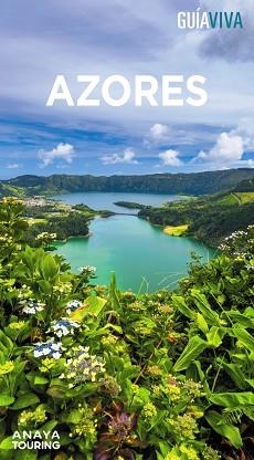 AZORES (GUÍA VIVA 2024) | 9788491586050 | POMBO RODRÍGUEZ, ANTÓN | Llibreria Aqualata | Comprar libros en catalán y castellano online | Comprar libros Igualada