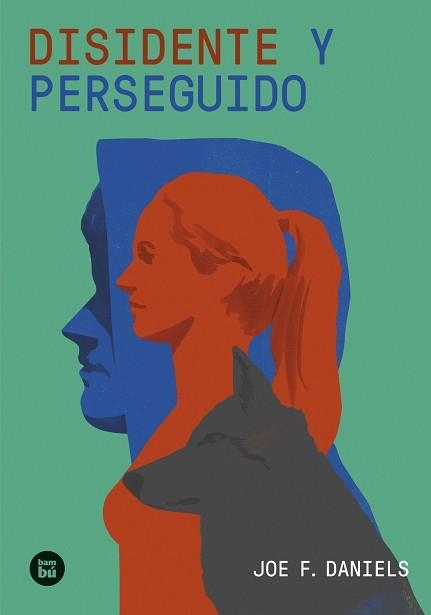 DISIDENTE Y PERSEGUIDO | 9788483439739 | DANIELS, JOE F.  | Llibreria Aqualata | Comprar libros en catalán y castellano online | Comprar libros Igualada