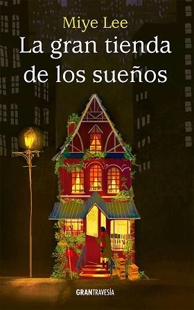 GRAN TIENDA DE LOS SUEÑOS, LA | 9788412725919 | LEE, MIYE | Llibreria Aqualata | Comprar libros en catalán y castellano online | Comprar libros Igualada