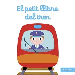 PETIT LLIBRE DEL TREN, EL | 9788413895383 | CHOUX, NATHALIE | Llibreria Aqualata | Comprar libros en catalán y castellano online | Comprar libros Igualada
