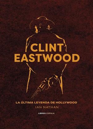 CLINT EASTWOOD | 9788448037369 | NATHAN, IAN | Llibreria Aqualata | Comprar libros en catalán y castellano online | Comprar libros Igualada