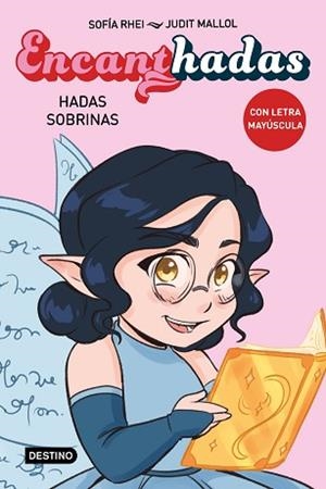 ENCANTHADAS 1. HADAS SOBRINAS | 9788408276470 | RHEI, SOFÍA | Llibreria Aqualata | Comprar libros en catalán y castellano online | Comprar libros Igualada