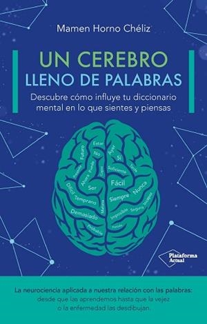 UN CEREBRO LLENO DE PALABRAS? | 9788410079205 | HORNO CHÉLIZ, MAMEN | Llibreria Aqualata | Comprar llibres en català i castellà online | Comprar llibres Igualada