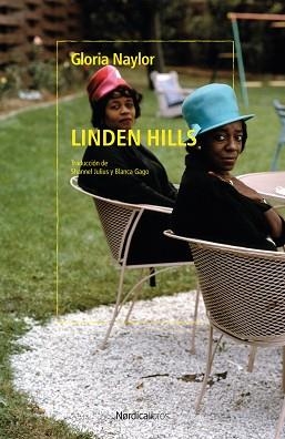 LINDEN HILLS | 9788410200043 | NAYLOR, GLORIA | Llibreria Aqualata | Comprar llibres en català i castellà online | Comprar llibres Igualada