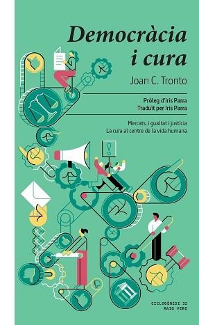 DEMOCRÀCIA I CURA | 9788419206411 | TRONTO, JOAN C. | Llibreria Aqualata | Comprar libros en catalán y castellano online | Comprar libros Igualada