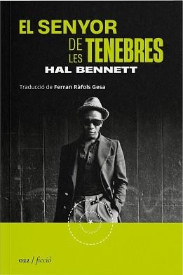 SENYOR DE LES TENEBRES, EL | 9788419059215 | BENNETT, HAL | Llibreria Aqualata | Comprar libros en catalán y castellano online | Comprar libros Igualada