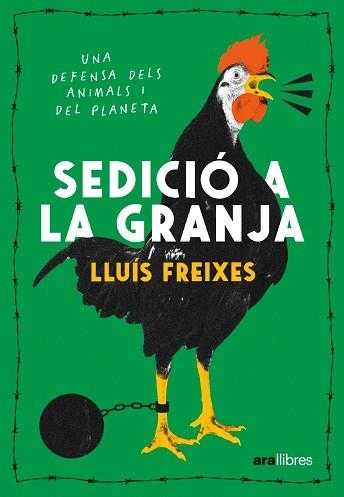 SEDICIÓ A LA GRANJA | 9788411730488 | FREIXES, LLUÍS | Llibreria Aqualata | Comprar llibres en català i castellà online | Comprar llibres Igualada