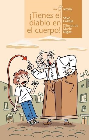 TIENES EL DIABLO EN EL CUERPO (CALCETIN 6) | 9788495722744 | CALLEJA, SEVE | Llibreria Aqualata | Comprar llibres en català i castellà online | Comprar llibres Igualada