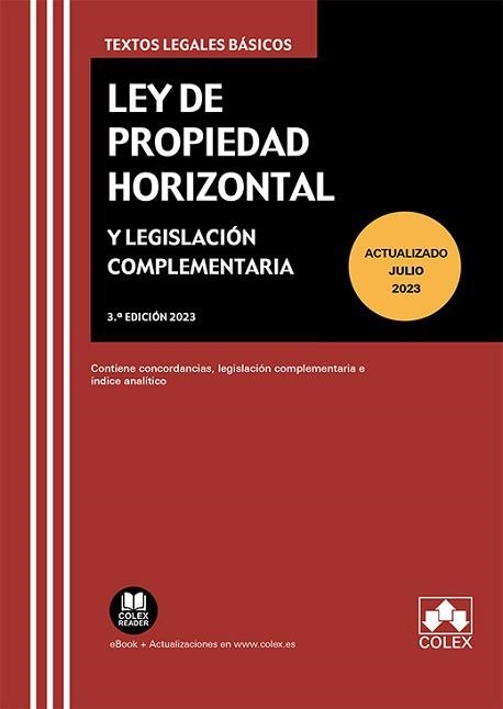 LEY DE PROPIEDAD HORIZONTAL Y LEGISLACIÓN COMPLEMENTARIA. EDICIÓN 2023 | 9788411940344 | S.L., EDITORIAL COLEX | Llibreria Aqualata | Comprar libros en catalán y castellano online | Comprar libros Igualada
