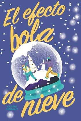 EFECTO BOLA DE NIEVE, EL | 9788419467270 | HÉRAUT, CLARA | Llibreria Aqualata | Comprar libros en catalán y castellano online | Comprar libros Igualada