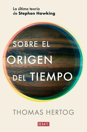 SOBRE EL ORIGEN DEL TIEMPO | 9788419642615 | HERTOG, THOMAS | Llibreria Aqualata | Comprar llibres en català i castellà online | Comprar llibres Igualada