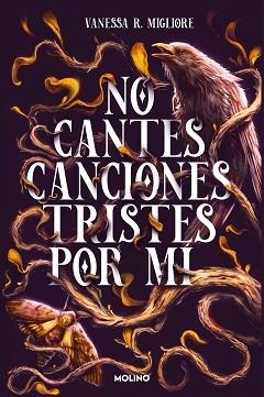 NO CANTES CANCIONES TRISTES POR MÍ | 9788427240476 | MIGLIORE, VANESSA R. | Llibreria Aqualata | Comprar libros en catalán y castellano online | Comprar libros Igualada