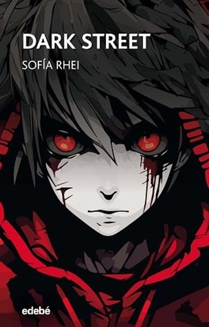 DARK STREET | 9788468370590 | RHEI, SOFÍA | Llibreria Aqualata | Comprar libros en catalán y castellano online | Comprar libros Igualada