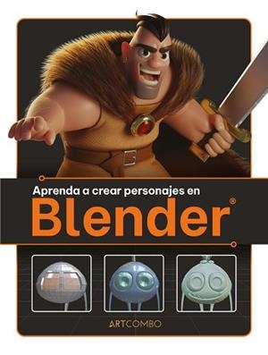 APRENDA A CREAR PERSONAJES EN BLENDER | 9788426735805 | , 3DTOTAL PUBLISHING | Llibreria Aqualata | Comprar libros en catalán y castellano online | Comprar libros Igualada