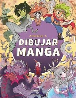 APRENDE A DIBUJAR MANGA | 9788426737397 | , 3DTOTAL PUBLISHING | Llibreria Aqualata | Comprar libros en catalán y castellano online | Comprar libros Igualada