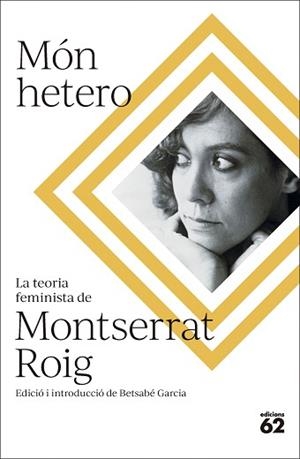 MÓN HETERO | 9788429781724 | ROIG FRANSITORRA, MONTSERRAT | Llibreria Aqualata | Comprar libros en catalán y castellano online | Comprar libros Igualada