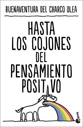 HASTA LOS COJONES DEL PENSAMIENTO POSITIVO | 9788427052260 | CHARCO OLEA, BUENAVENTURA DEL | Llibreria Aqualata | Comprar libros en catalán y castellano online | Comprar libros Igualada