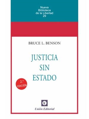 JUSTICIA SIN ESTADO | 9788472097643 | BENSON, BRUCE | Llibreria Aqualata | Comprar llibres en català i castellà online | Comprar llibres Igualada