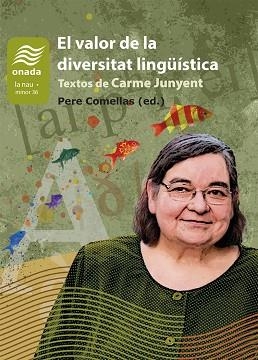 VALOR DE LA DIVERSITAT LINGÜÍSTICA, EL | 9788419606846 | JUNYENT FIGUERAS, MARIA DEL CARME | Llibreria Aqualata | Comprar libros en catalán y castellano online | Comprar libros Igualada